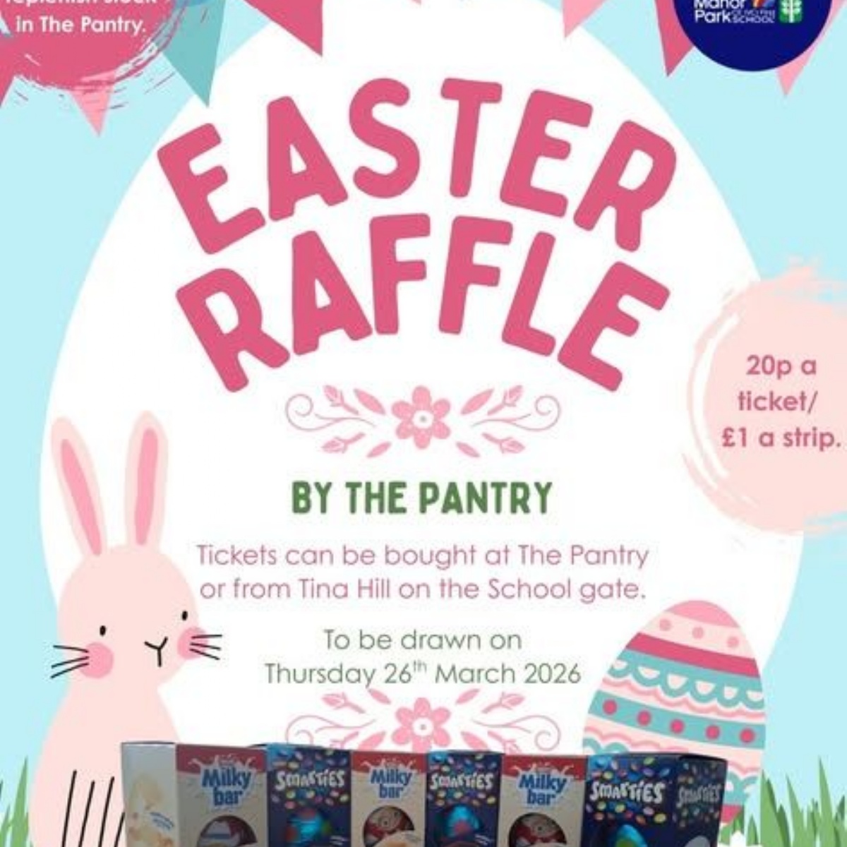 Easter Raffle - Manor Park CE First School